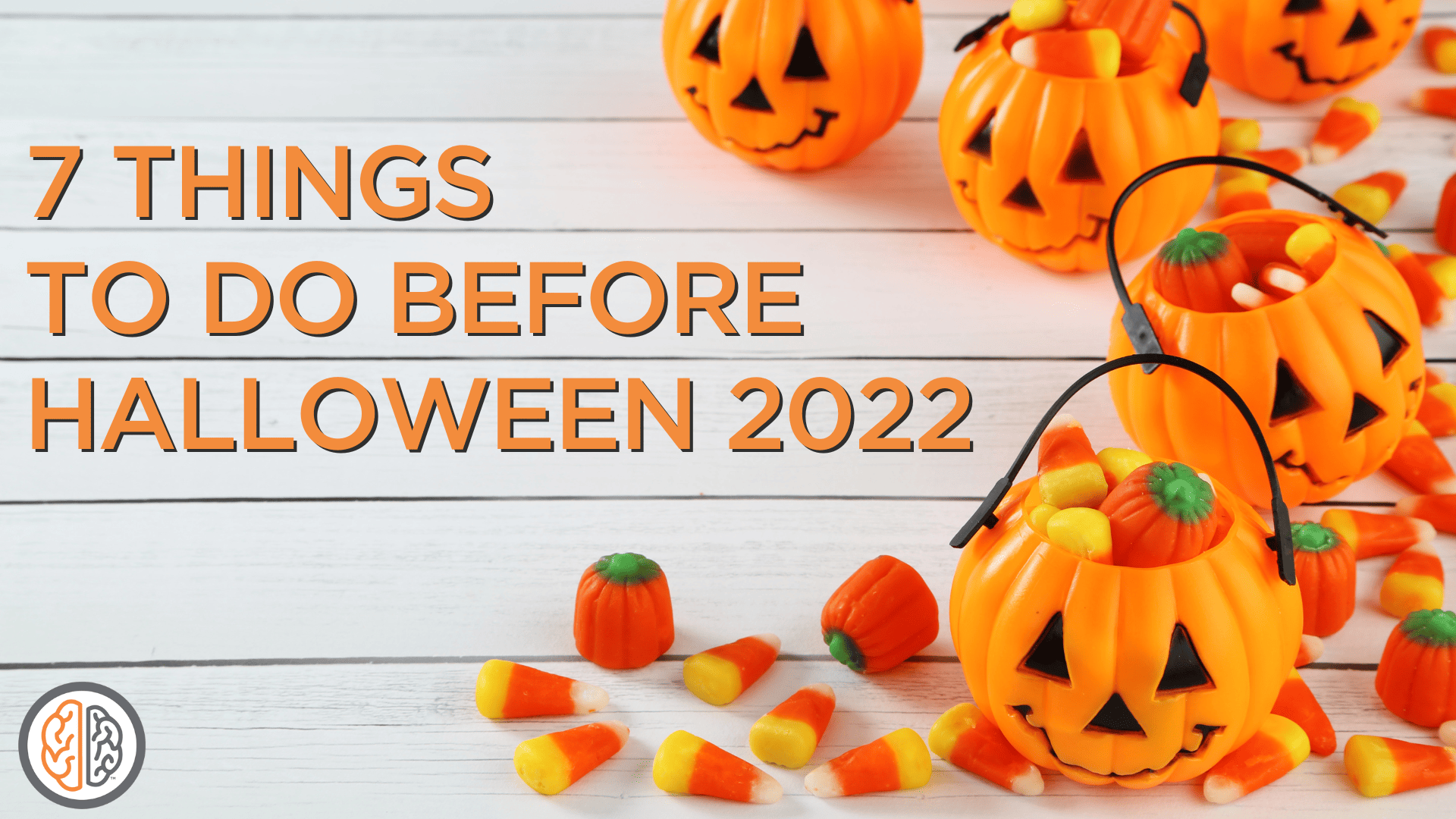 7 Things to do Before Halloween 2022