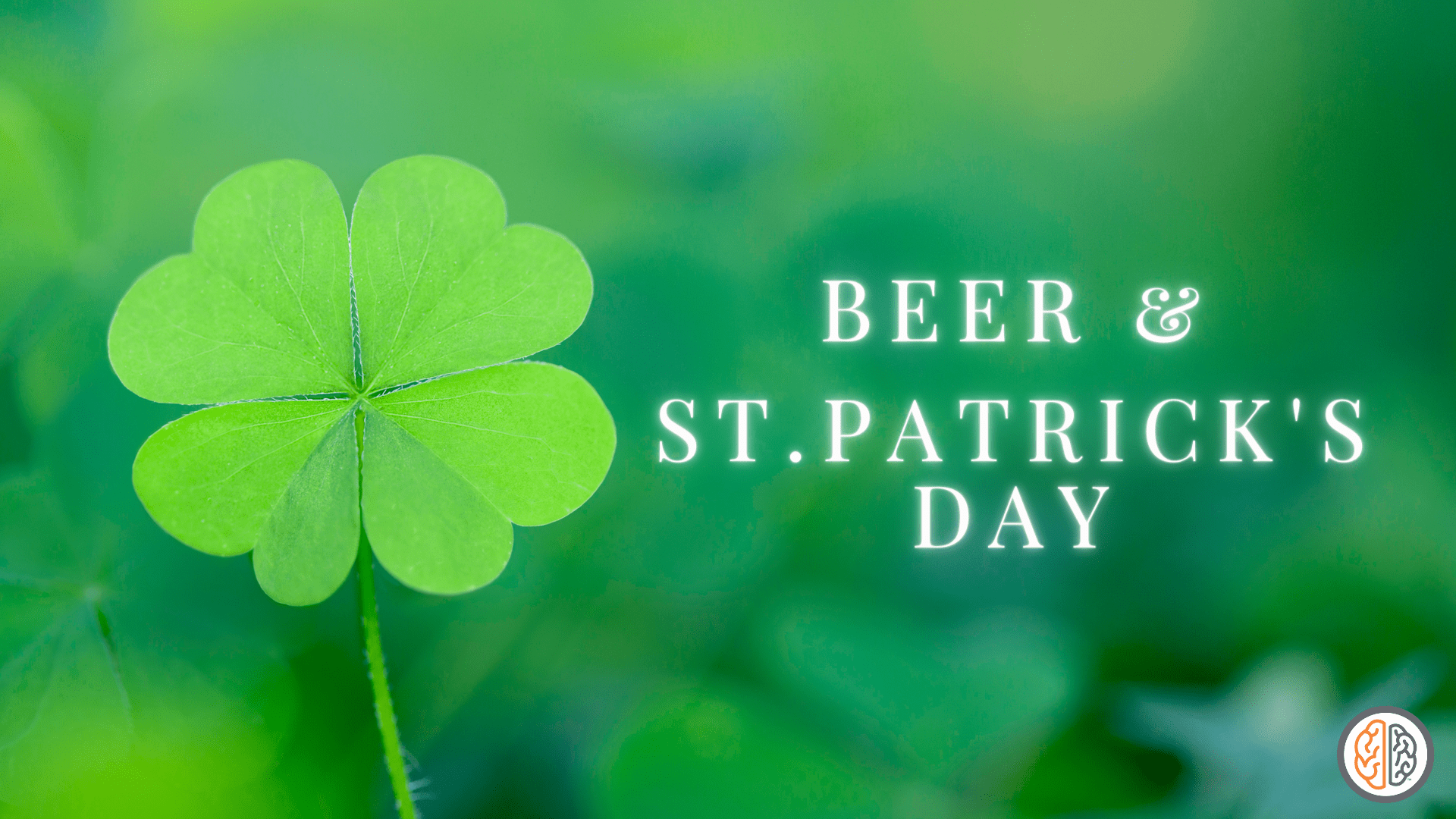 <strong>Two Great Tastes that Taste Great Together: Beer and St. Patrick’s Day</strong>