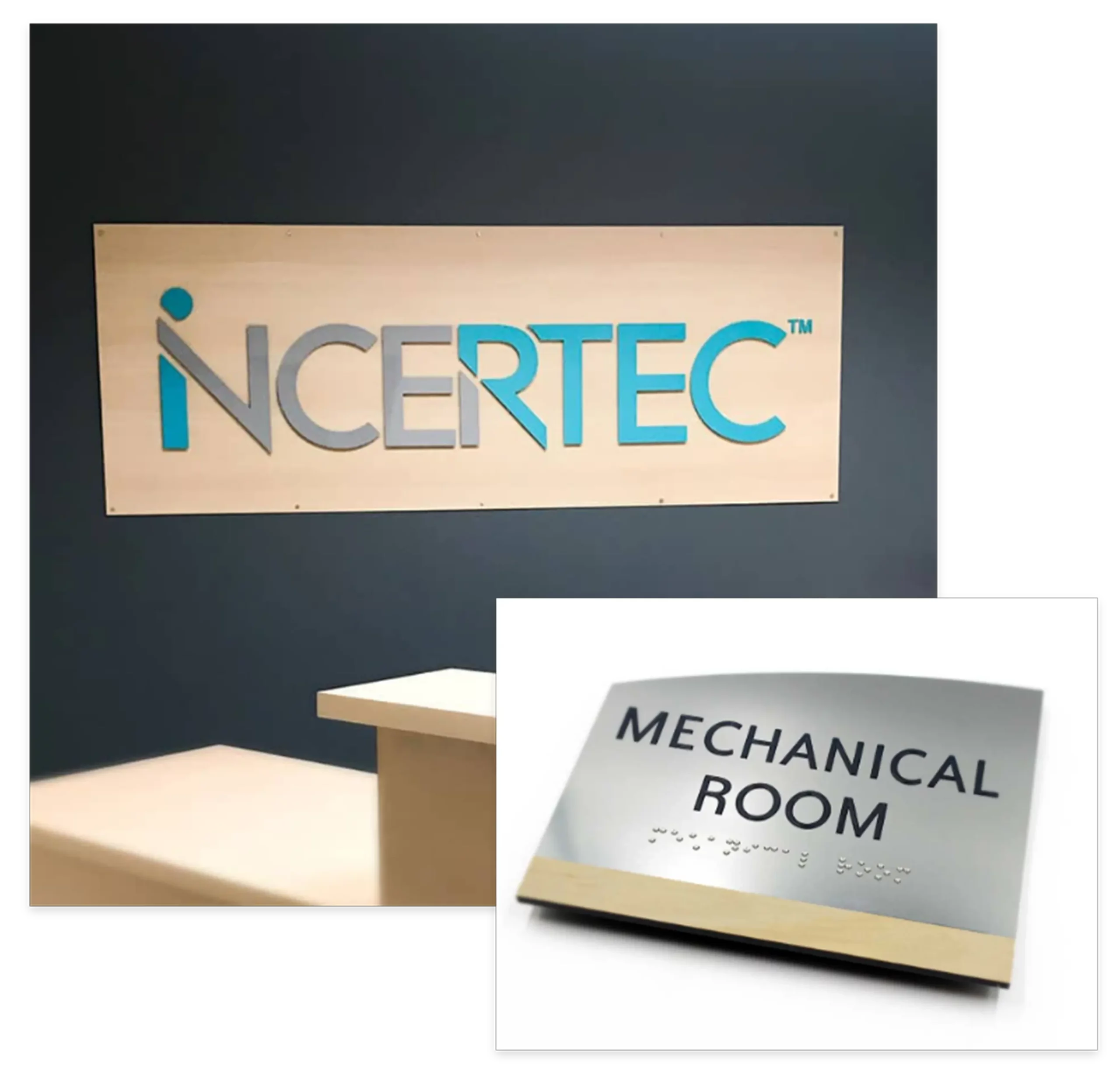 Incertec and Mechanical Room Sign, examples of manufacturing marketing with signs